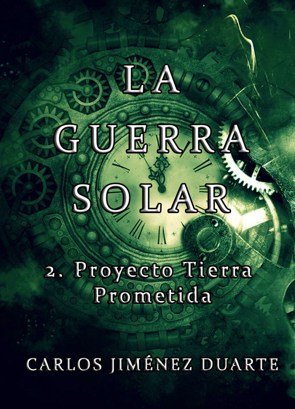 Portada de La Guerra Solar 2: Proyecto Tierra Prometida